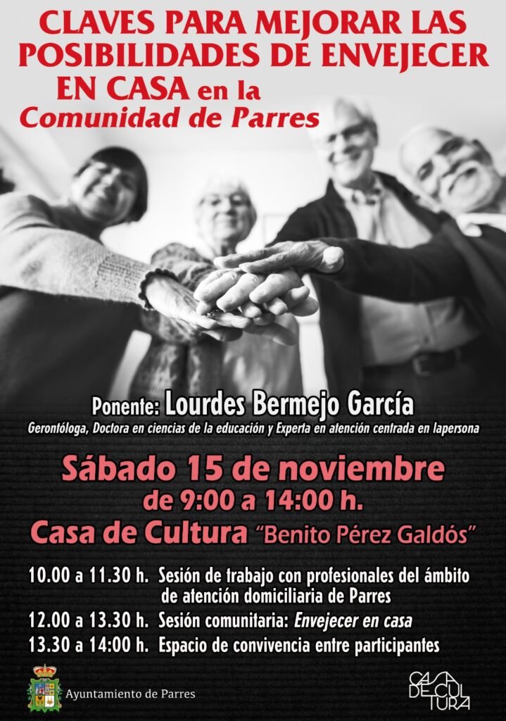 Parres da las claves para mejorar las posibilidades de envejecer en casa